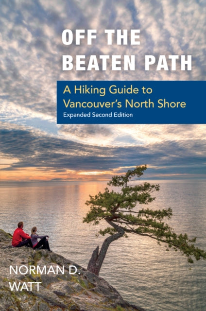 Book cover of: Off the Beaten Path, Expanded Second Ed.. By: Norman D. Watt
