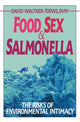 Book cover of: Food, Sex, & Salmonella