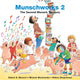 Book cover of: Munschworks 2: The Second Munsch Treasury. By: Robert N Munsch