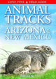 Book cover of: Animal Tracks of Arizona & New Mexico. By: Ian Sheldon