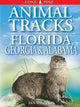 Book cover of: Animal Tracks of Florida, Georgia and Alabama. By: Ian Sheldon