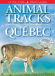 Book cover of: Animal Tracks of Quebec. By: Ian Sheldon
