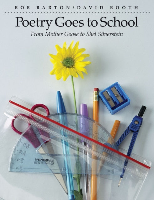 Book cover of: Poetry Goes to School. By: Bob Barton
