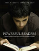 Book cover of: Powerful Readers. By: Kyla Hadden