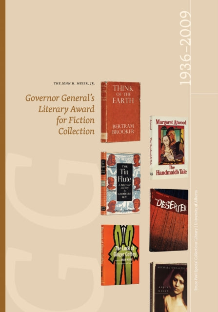 Book cover of: John H. Meier, Jr. Governor General’s Literary Award for Fiction Collection: 1936-2009. By: Meier, John H., Jr.