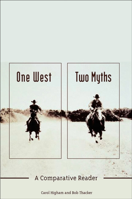 Book cover of: One West, Two Myths