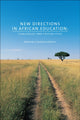 Book cover of: New Directions in African Education. By: S. Nombuso, S. Nombuso Dlamini