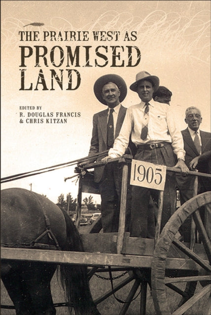 Book cover of: Prairie West As Promised Land