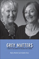 Book cover of: Grey Matters. By: Nancy J. Marlett