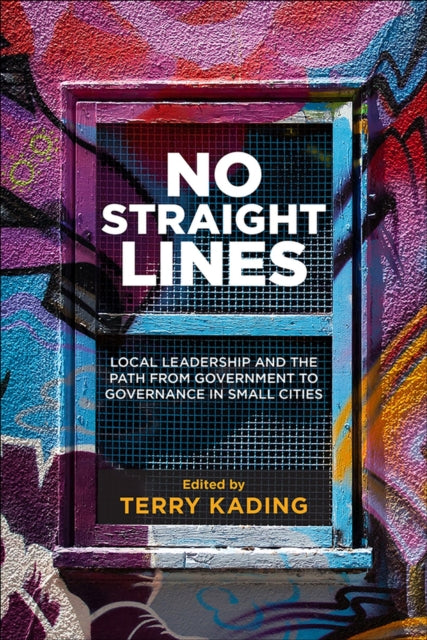 Book cover of: No Straight Lines. By: Terry Kading