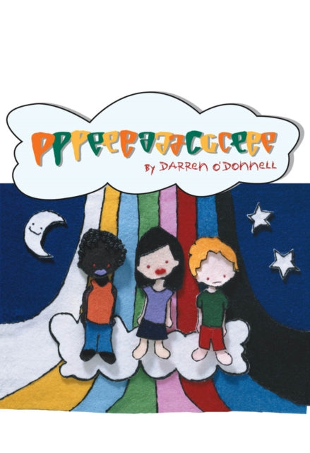 Book cover of: pppeeeaaaccceee. By: Darren O'Donnell
