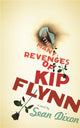 Book cover of: Many Revenges of Kip Flynn. By: Sean Dixon
