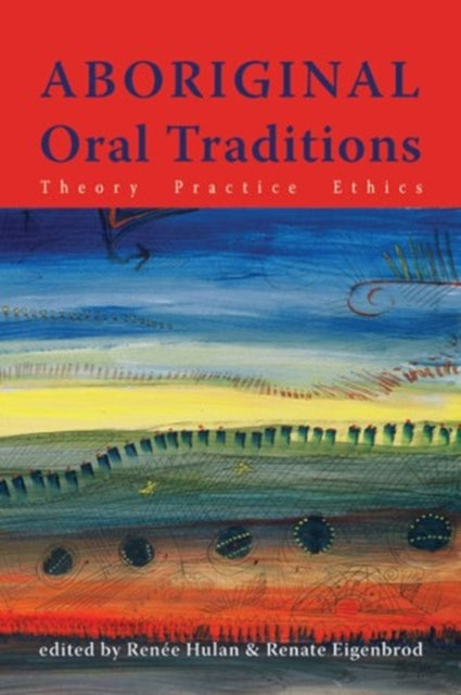 Book cover of: Aboriginal Oral Traditions