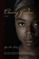 Book cover of: Chasing Freedom. By: Gloria Wesley