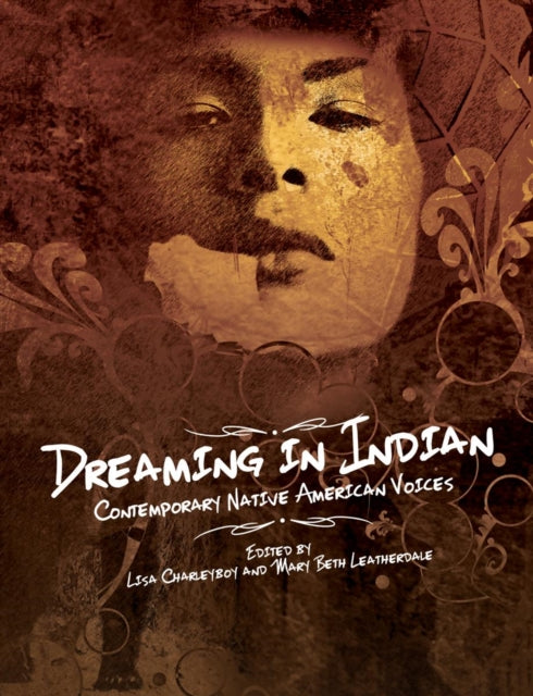 Book cover of: Dreaming in Indian. By: Mary Beth Leatherdale