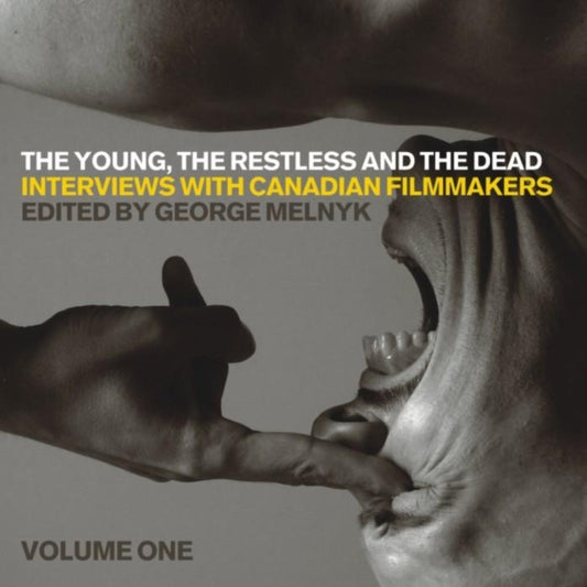 Book cover of: Young, the Restless, and the Dead