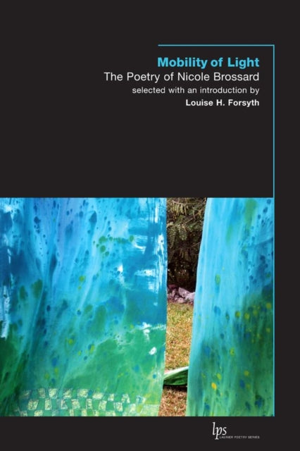 Book cover of: Mobility of Light. By: Louise H. Forsyth