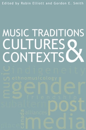Music Traditions, Cultures, and Contexts