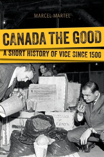 Book cover of: Canada the Good. By: Marcel Martel