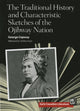 Book cover of: Traditional History and Characteristic Sketches of the Ojibway Nation. By: George Copway