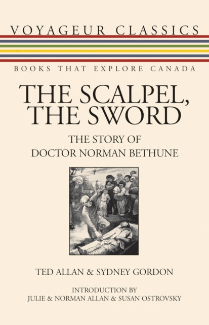 Book cover of: Scalpel, the Sword. By: Ted Allan