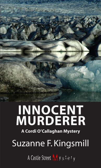 Book cover of: Innocent Murderer. By: Suzanne F. Kingsmill