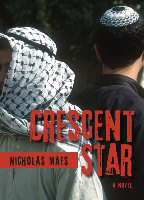 Book cover of: Crescent Star. By: Nicholas Maes