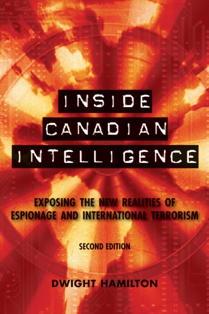 Book cover of: Inside Canadian Intelligence