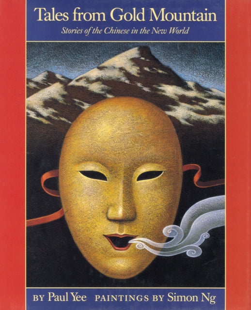 Book cover of: Tales from Gold Mountain