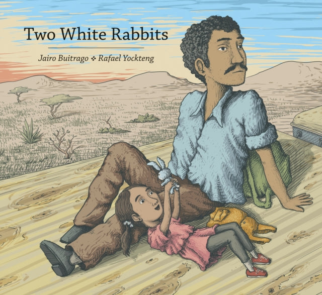 Book cover of: Two White Rabbits. By: Jairo Buitrago