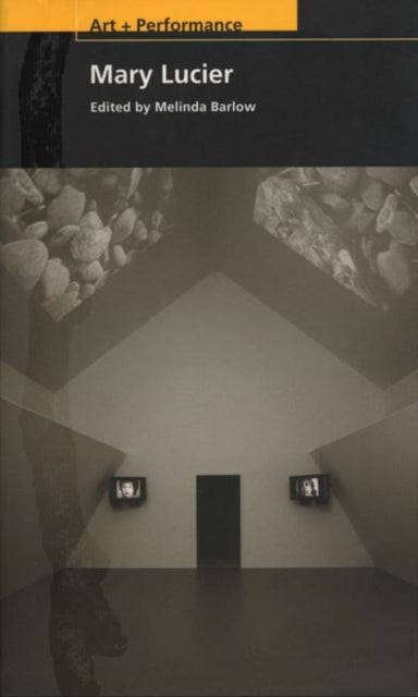 Book cover of: Mary Lucier. By: Melinda Barlow