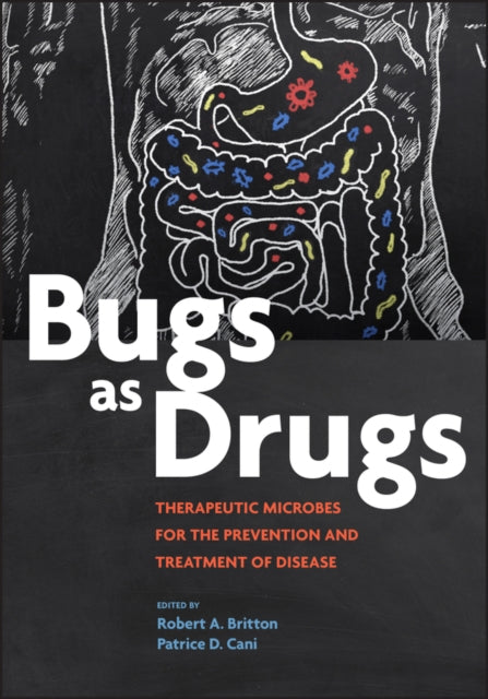 Book cover of: Bugs as Drugs