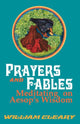 Book cover of: Prayers and Fables. By: William Cleary