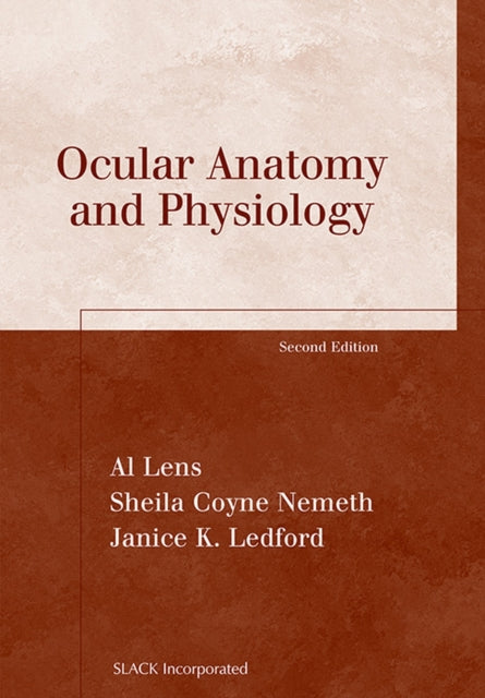 Book cover of: Ocular Anatomy and Physiology. By: Al Lens