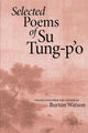 Book cover of: Selected Poems of Su Tung-P'o