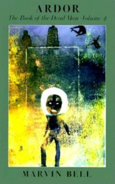 Book cover of: Ardor. By: Marvin Bell