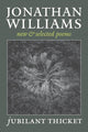Book cover of: Jubilant Thicket. By: Jonathan Williams