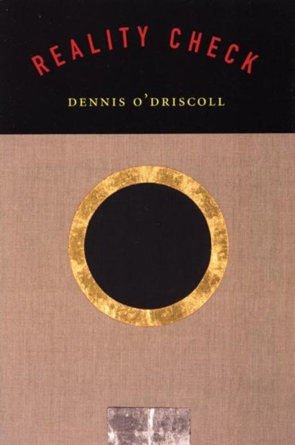 Book cover of: Reality Check. By: Dennis O'Driscoll