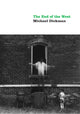 Book cover of: End of the West. By: Michael Dickman