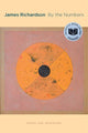 Book cover of: By the Numbers. By: James Richardson