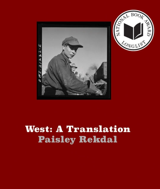 Book cover of: West. By: Paisley Rekdal