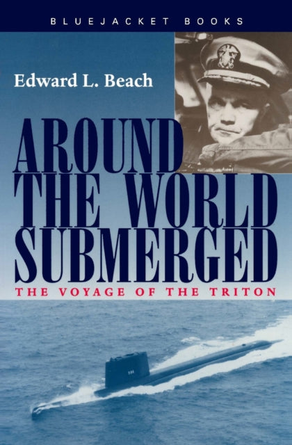 Book cover of: Around the World Submerged. By: Edward L. Beach Jr.