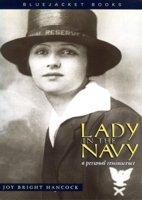 Book cover of: Lady in the Navy. By: Joy Bright Hancock