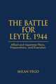Book cover of: Battle for Leyte. By: Milan N. Vego