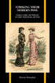 Book cover of: Striking Their Modern Pose. By: Dorota Heneghan