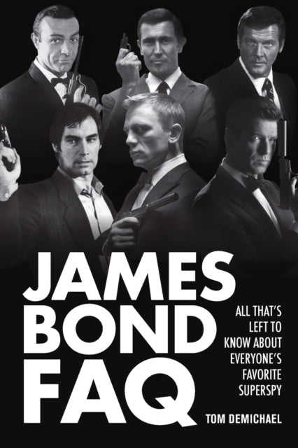 Book cover of: James Bond FAQ