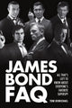 Book cover of: James Bond FAQ