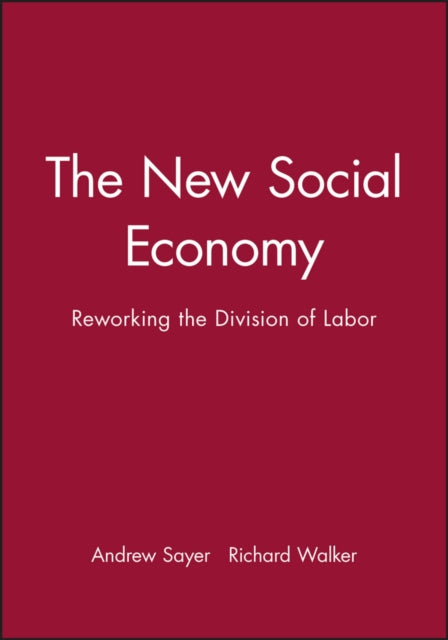 Book cover of: New Social Economy. By: Andrew Sayer