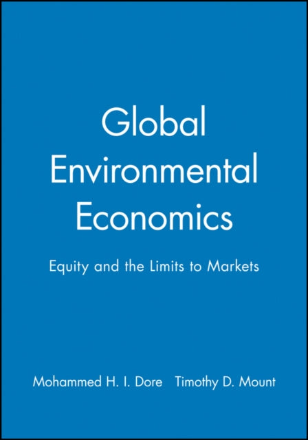 Book cover of: Global Environmental Economics. By: Mohammed Dore