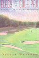Book cover of: Elegy for a Golf Pro